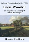 Lucie Woodvil (Großdruck)