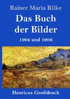 Das Buch der Bilder (Großdruck)