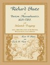 Richard Shute of Boston, MA, 1631-1703 and Selected Progeny