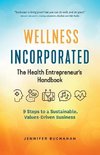 Wellness Incorporated