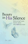 Beauty In His Silence