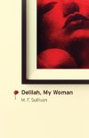 Delilah, My Woman