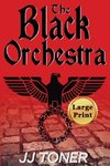 The Black Orchestra