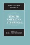 The Cambridge History of Jewish American Literature