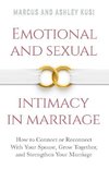 Emotional and Sexual Intimacy in Marriage