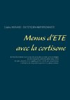 Menus d'été avec la cortisone