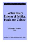 Persons, G: Contemporary Patterns of Politics, Praxis, and C