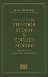 Briefwechsel zwischen Theodor Storm und Eduard Mörike