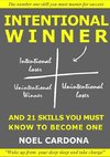 Intentional Winner. And 21 skills you must master to become one