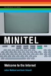 Mailland, J: Minitel - Welcome to the Internet