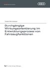 Durchgängige Wirkungsorientierung im Entwicklungsprozess von Fahrzeugfunktionen (Band 137)