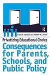 Privatizing Educational Choice