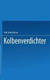 Kolbenverdichter. Auslegung Betrieb / Konstruktion