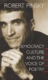 Democracy, Culture and the Voice of Poetry