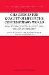 Challenges for Quality of Life in the Contemporary World