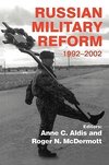 Aldis, A: Russian Military Reform, 1992-2002