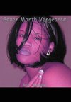 Seven Month Vengeance