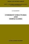 Coherent Structures and Simple Games