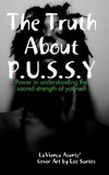 The Truth About Pussy
