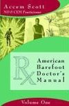 American Barefoot Doctor's Manual