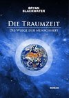 Die Traumzeit - Die Wiege der Menschheit