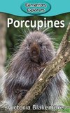 Porcupines