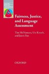 Mcnamara, T: Fairness, Justice and Language Assessment