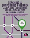 Teaching and Supporting Children with Special Educational Needs and Disabilities in Primary Schools