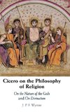 Cicero on the Philosophy of Religion