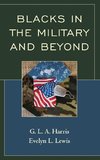 Blacks in the Military and Beyond