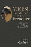 Yikes!! I'm Married to a Preacher