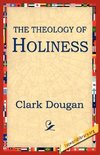 The Theology of Holiness