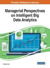 Managerial Perspectives on Intelligent Big Data Analytics