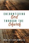 Encountering God through the Church