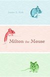 Milton the Mouse