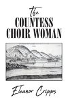 The Countess Choir Woman