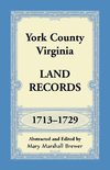 York County, Virginia Land Records, 1713-1729