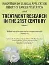 Innovation on Clinical Application Theory of Cancer Prevention and Treatment Research in the 21St Century