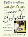 The New York Times Large-Print Crosswords for Your Bedside