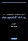 The Cambridge Handbook of Visuospatial Thinking