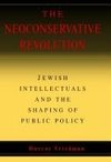 Friedman, M: Neoconservative Revolution