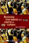 Downs, D: Restoring Free Speech and Liberty on Campus