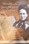 Women of the New Mexico Frontier, 1846-1912