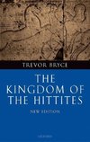 Bryce, T: Kingdom of the Hittites