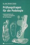 Prüfungsfragen für die Podologie