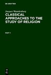 Classical Approaches to the Study of Religion