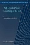 Web Search: Public Searching of the Web