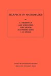 Prospects in Mathematics. (AM-70), Volume 70