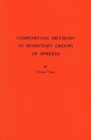 Composition Methods in Homotopy Groups of Spheres. (AM-49), Volume 49