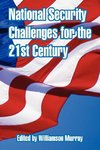 National Security Challenges for the 21st Century